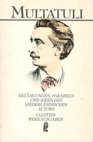 Duitse vertaling van een keuze uit het werk. Bevat een keuze uit Max Havelaar (1860), Ideën (1862-1877) en Minnebrieven (1861)