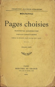 Franse vertaling van een keuze uit het werk, Bevat onder andere een keuze uit Minnebrieven (1861); Ideën (1862-1877); Millioenenstudiën (1873)