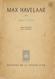 Franse vertaling van Max Havelaar, of De Koffij-veilingen der Nederlandsche Handel-Maatschappij