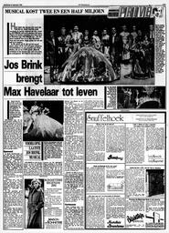 MUSICAL KOST TWEE EN EEN HALF MILJOEN door Henk van der Meyden PRIVÉ Jos Brink brengt Max Havelaar tot leven VOORLOPIG LAATSTE JOS BRINKMUSICAL in De Telegraaf