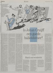 KUNST Dames en Heren. Is Johan Cruijff een goede balletdanser? door HANS VAN DEN BERGH in Het Parool