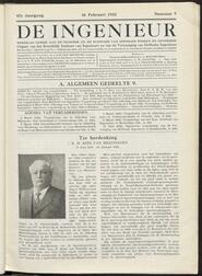 De ingenieur; Weekblad gewĳd aan de techniek en de economie van openbare werken en nĳverheid jrg 47, 1932, no 9, 26-02-1932 in 