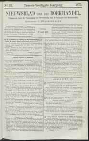 Nieuwsblad voor den boekhandel jrg 42, 1875, no 33, 27-04-1875 in 
