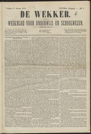 De wekker; weekblad voor onderwijs en schoolwezen jrg 38, 1871, no 2, 13-01-1871 in 