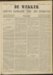 De wekker; nieuwe bijdragen voor het onderwijs jrg 44, 1887, no 90, 09-11-1887 in 