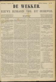 De wekker; nieuwe bijdragen voor het onderwijs jrg 44, 1887, no 62, 03-08-1887 in 