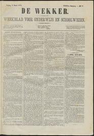 De wekker; weekblad voor onderwijs en schoolwezen jrg 39, 1872, no 13, 29-03-1872 in 