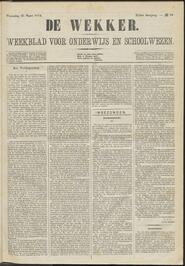 De wekker; weekblad voor onderwijs en schoolwezen jrg 41, 1874, no 24, 25-03-1874 in 