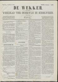 De wekker; weekblad voor onderwijs en schoolwezen jrg 33, 1876, no 4, 12-01-1876 in 