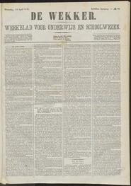 De wekker; weekblad voor onderwijs en schoolwezen jrg 32, 1875, no 30, 14-04-1875 in 